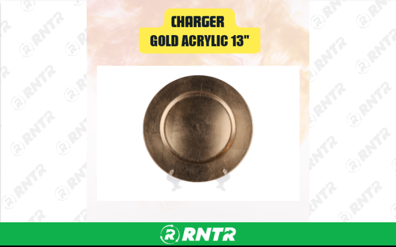 Generic Charger -  Gold Acrylic 13 – For rent in san-marcos, california – aras party rentals | RNTR.com – Image 1