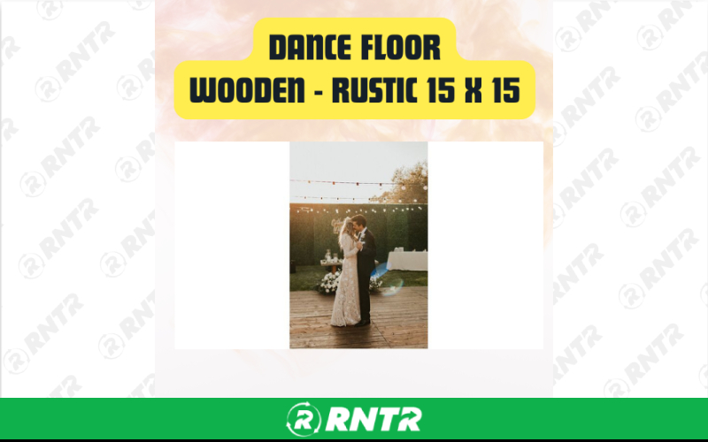 Generic Dance Floor Rustic Wooden - Elegant Event Dance Floor 15x15 – For rent in san-marcos, california – aras party rentals | RNTR.com – Image 1