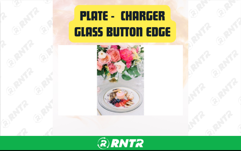 Generic Plate Clear Glass Charger with Button Edge – For rent in San Marcos, California – aras party rentals | RNTR.com – Image 2 of 3