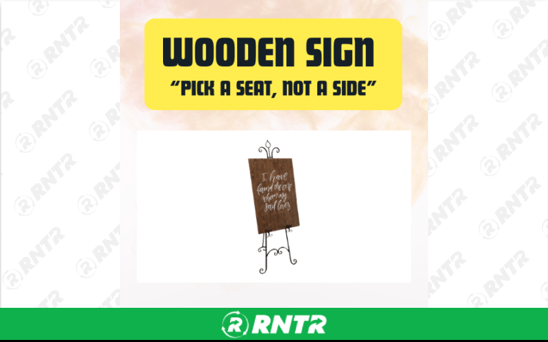 Generic Wooden Sign- Pick A Seat -  Not A Side – For rent in san-marcos, california – aras party rentals | RNTR.com – Image 1